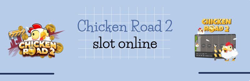 Explore chicken road 2 demo Explore chicken road 2 demo